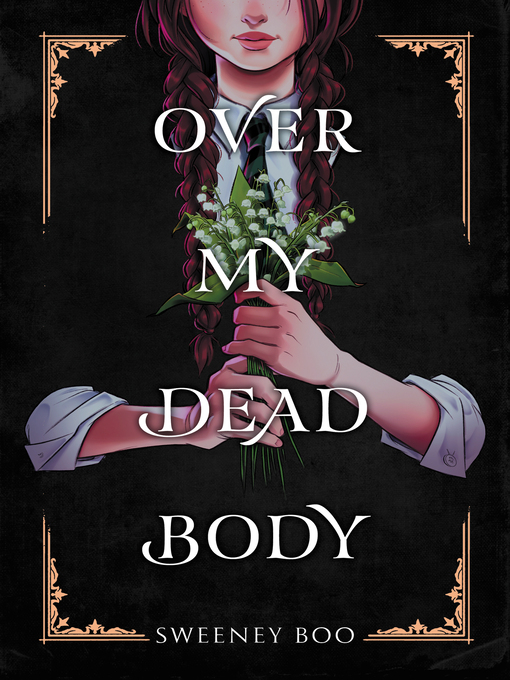 Title details for Over My Dead Body by Sweeney Boo - Available